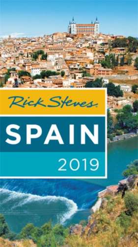 Rick Steves Spain 2019 de Rick Steves