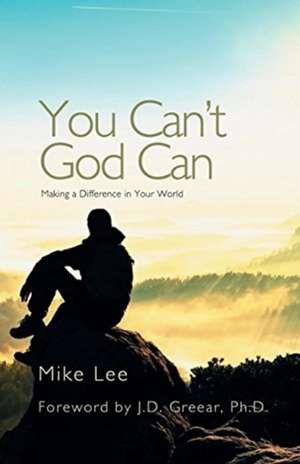 You Can't God Can de Mike Lee