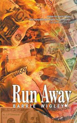 Run Away de Barrie Wigley