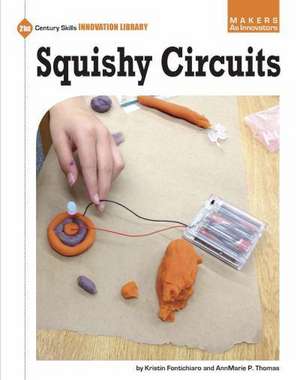 Squishy Circuits de Kristin Fontichiaro