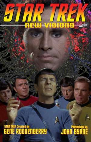 Star Trek: New Visions, Volume 4 de John Byrne