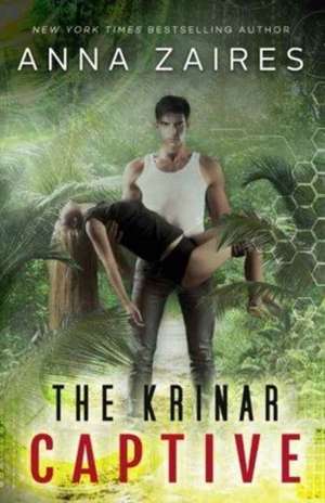 The Krinar Captive de Anna Zaires