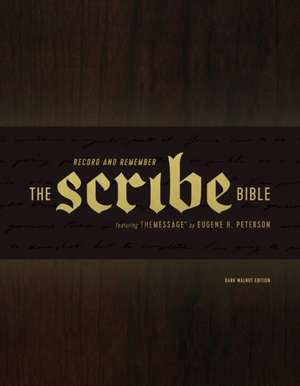 The Scribe Bible de Eugene H. Peterson