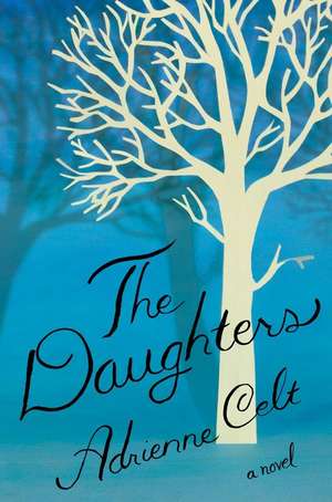 The Daughters de Adrienne Celt