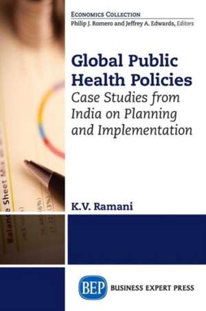 Global Public Health Policies de KV Ramani