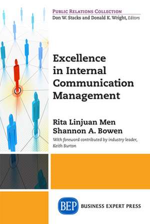 Excellence in Internal Communication Management de Rita Linjuan Men