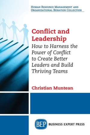 Conflict and Leadership de Christian Muntean