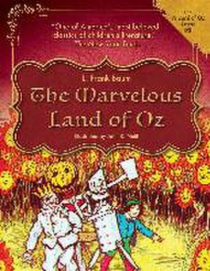 The Marvelous Land of Oz de L Frank Baum