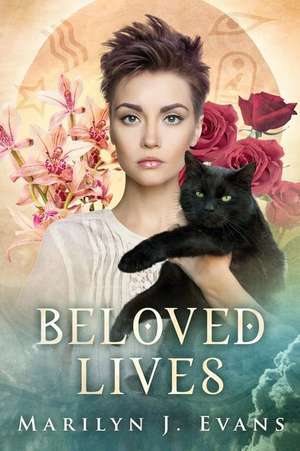 Beloved Lives de Marilyn J. Evans