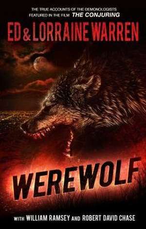 Werewolf: A True Story of Demonic Possession de Ed Warren