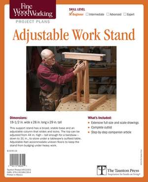 Fine Woodworking's Adjustable Work Stand Plan de Michael Fortune