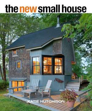 The New Small House de Katie Hutchison