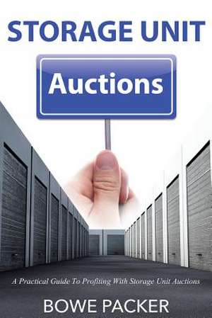 Storage Unit Auctions de Bowe Packer