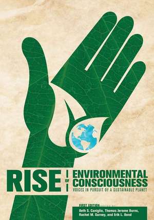 Rise of Environmental Consciousness de Beth Caniglia