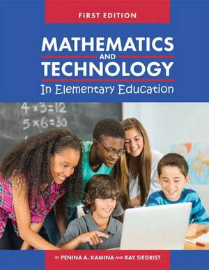 Mathematics and Technology in Elementary Education de Penina a. Kamina