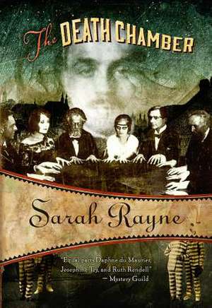 The Death Chamber de Sarah Rayne