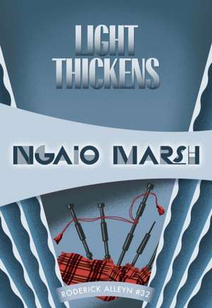 Light Thickens de Ngaio Marsh