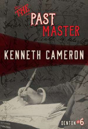 The Past Master de Kenneth Cameron