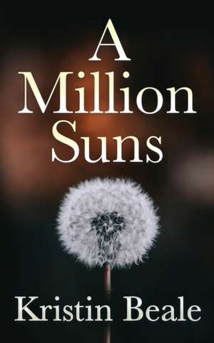 Million Suns de Kristin Beale