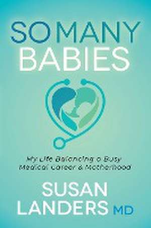 So Many Babies de Susan Landers