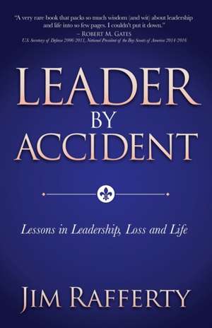 Leader by Accident de Jim Rafferty