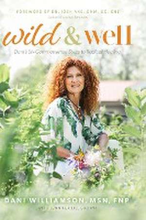 Wild & Well de Jennifer Lill Brown