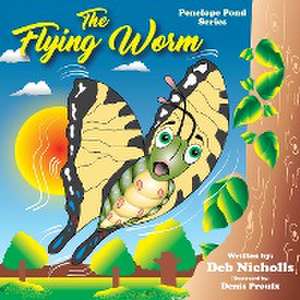 The Flying Worm de Deb Nicholls