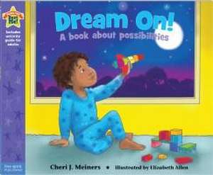 Dream On! de Cheri J Meiners