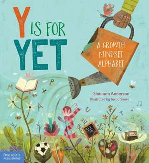 Y Is for Yet de Shannon Anderson