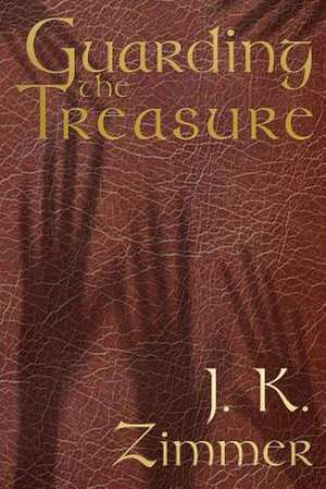 Guarding the Treasure de J. K. Zimmer