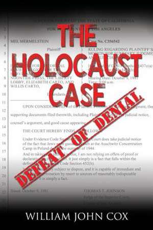 The Holocaust Case de William John Cox