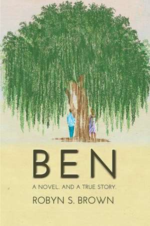 Ben de Robyn Brown