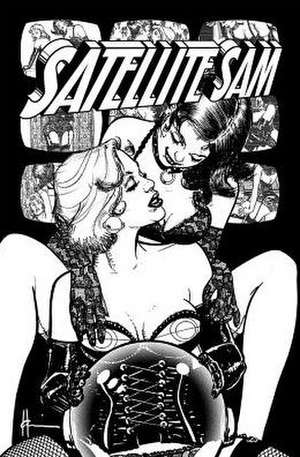 Satellite Sam Volume 2 de Matt Fraction