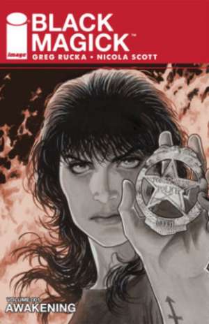 Black Magick Volume 1: Awakening, Part One de Greg Rucka