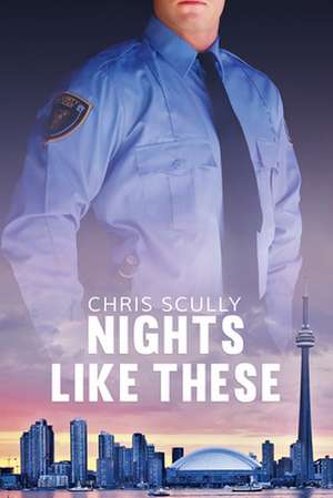 Nights Like These de Chris Scully