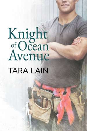 Knight of Ocean Avenue de Tara Lain