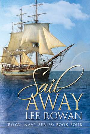 Sail Away de Lee Rowan