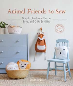 Animal Friends to Sew de Sanae Ishida