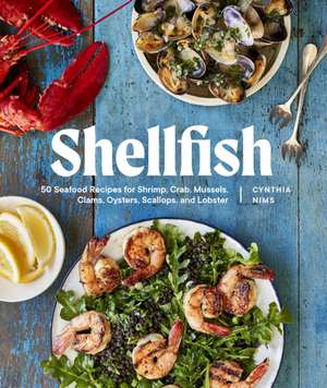 Shellfish de Cynthia Nims