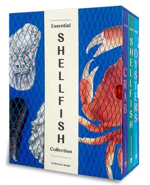 Essential Shellfish Collection de Cynthia Nims