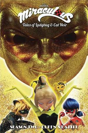 Miraculous: Tales of Ladybug and Cat Noir: Season Two - Queen's Battle de Fred Lenoir