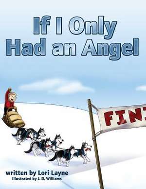 If I Only Had an Angel de Lori Layne