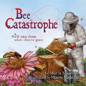 Bee Catastrophe de Marta Magellan