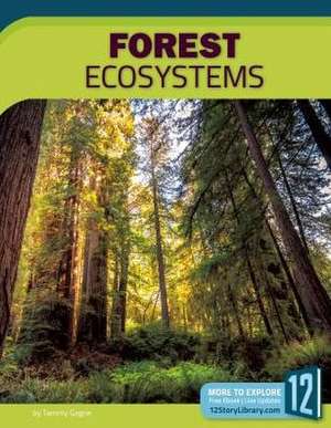 Forest Ecosystems de Tammy Gagne