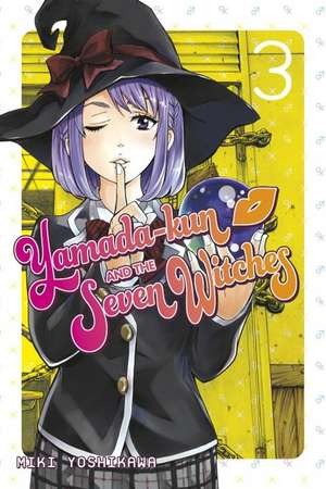 Yamada-kun & The Seven Witches 3 de Miki Yoshikawa