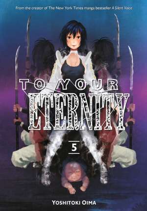 To Your Eternity 5 de Yoshitoki Oima