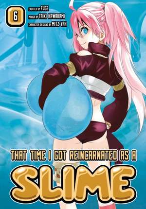 That Time I Got Reincarnated As A Slime 6 de Fuse