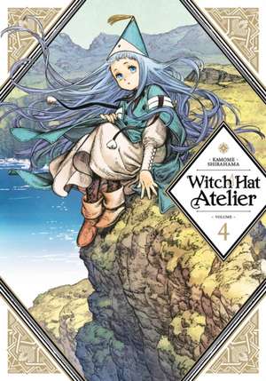 Witch Hat Atelier 4 de Kamome Shirahama