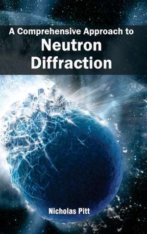 Comprehensive Approach to Neutron Diffraction: Stray Cat Samurai 2 de Nicholas Pitt