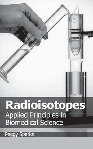 Radioisotopes de Peggy Sparks